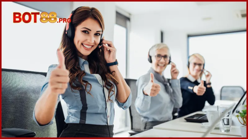 Chăm sóc khách hàng Bot88: Hỗ trợ 24/7, cam kết tận tâm 3 cham-soc-khach-hang-bot88-3