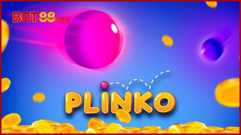 Plinko – Trò chơi rơi bóng ngẫu nhiên, thưởng lớn bất ngờ 1 doi-net-ve-plinko