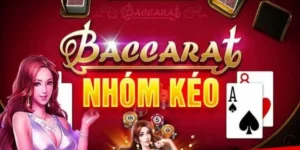 nhóm kéo baccarat